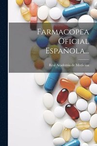 bokomslag Farmacopea Oficial Espaola...