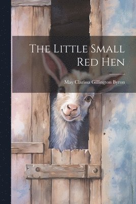 bokomslag The Little Small red Hen