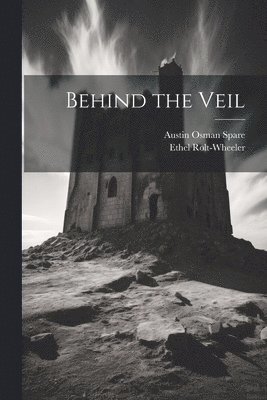 Behind the Veil 1