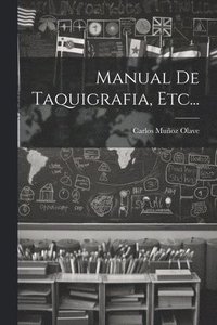 bokomslag Manual De Taquigrafia, Etc...