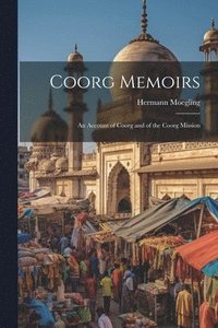 bokomslag Coorg Memoirs
