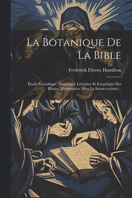 bokomslag Botanique De La Bible