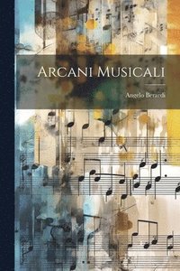 bokomslag Arcani Musicali