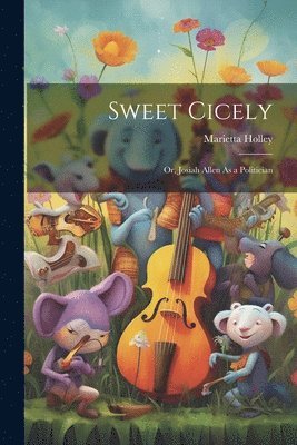 Marietta Holley - Sweet Cicely, Häftad