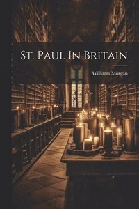 bokomslag St. Paul In Britain