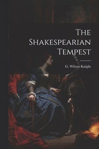 bokomslag The Shakespearian Tempest