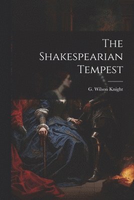 The Shakespearian Tempest 1