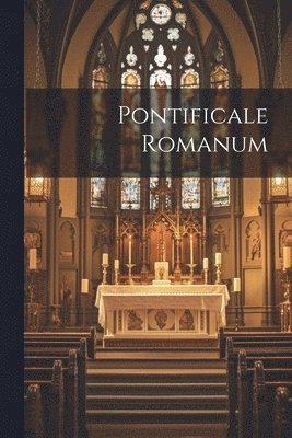 bokomslag Pontificale Romanum