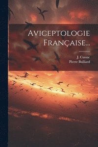 bokomslag Aviceptologie Franaise...