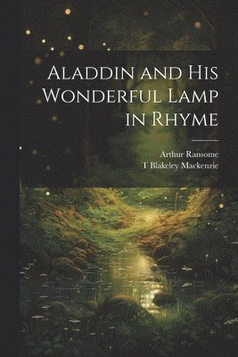 Aladdin and his Wonderful Lamp in Rhyme 1