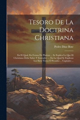 Tesoro De La Doctrina Christiana 1