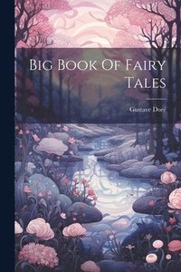 bokomslag Big Book Of Fairy Tales