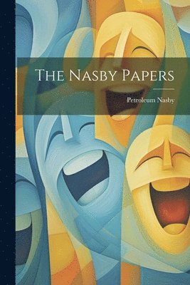 bokomslag The Nasby Papers