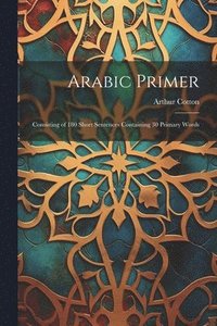 bokomslag Arabic Primer