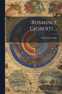bokomslag Rosmini E Gioberti ...