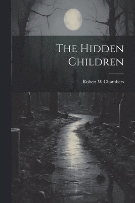 The Hidden Children 1