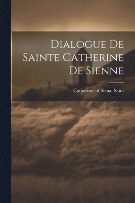 Dialogue de sainte Catherine de Sienne, Häftad