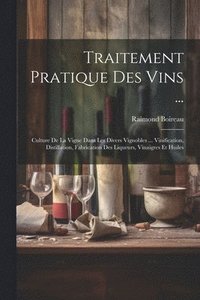 bokomslag Traitement Pratique Des Vins ...