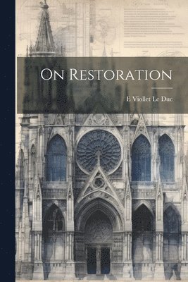 On Restoration 1