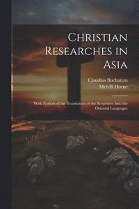 bokomslag Christian Researches in Asia