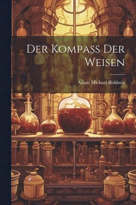 bokomslag Der Kompaß Der Weisen