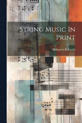 bokomslag String Music In Print