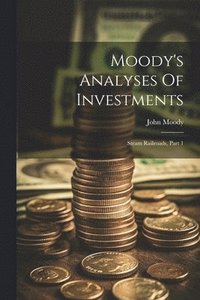 bokomslag Moody's Analyses Of Investments