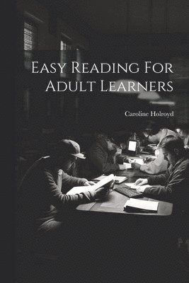 Easy Reading For Adult Learners 1