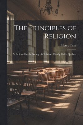 bokomslag The Principles of Religion