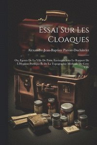 bokomslag Essai Sur Les Cloaques