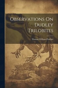 bokomslag Observations On Dudley Trilobites