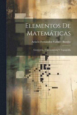 Elementos De Matemticas 1