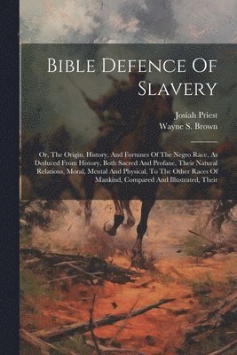 bokomslag Bible Defence Of Slavery