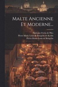 bokomslag Malte Ancienne Et Moderne...