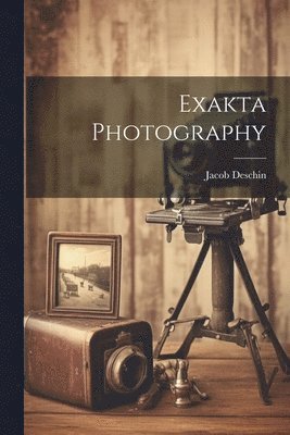 Exakta Photography 1