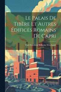 bokomslag palais de Tibère et autres édifices romains de Capri