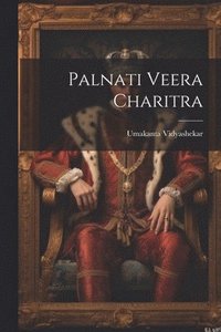 bokomslag Palnati Veera Charitra