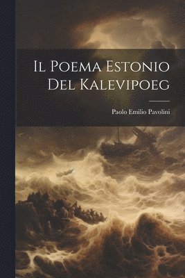bokomslag Poema Estonio Del Kalevipoeg