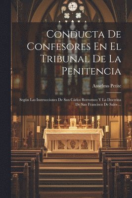 Conducta De Confesores En El Tribunal De La Penitencia 1