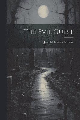 Evil Guest