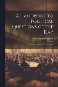 bokomslag Handbook to Political Questions of the Day