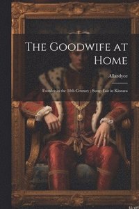 bokomslag Goodwife at Home