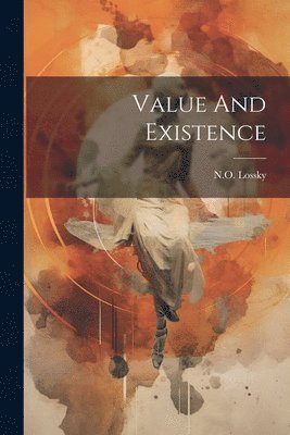 bokomslag Value And Existence