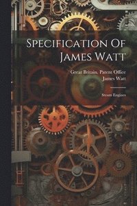 bokomslag Specification Of James Watt