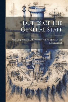 Duties Of The General Staff 1