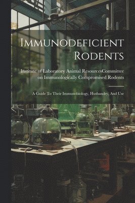 bokomslag Immunodeficient Rodents