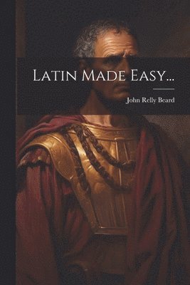 bokomslag Latin Made Easy...