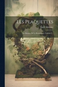 bokomslag Les Plaquettes