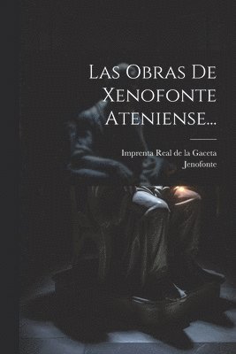 bokomslag Obras De Xenofonte Ateniense...