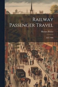 bokomslag Railway Passenger Travel